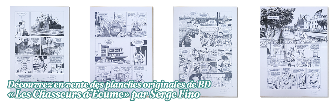 Planches originales de la bande dessinée - Les Chasseurs d'Ecume